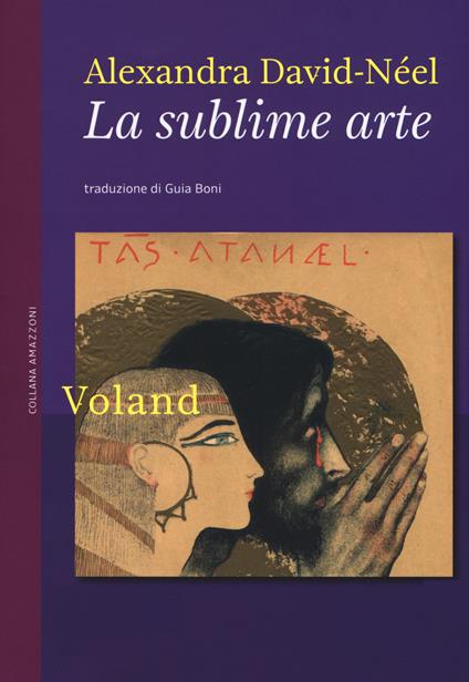 La sublime arte - Alexandra David-Néel - copertina