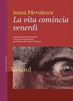 La vita comincia venerdì