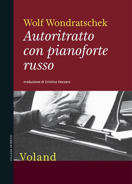 Autoritratto con pianoforte russo - Wolf Wondratschek - copertina