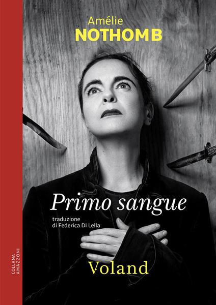 Primo sangue - Amélie Nothomb,Federica Di Lella - ebook