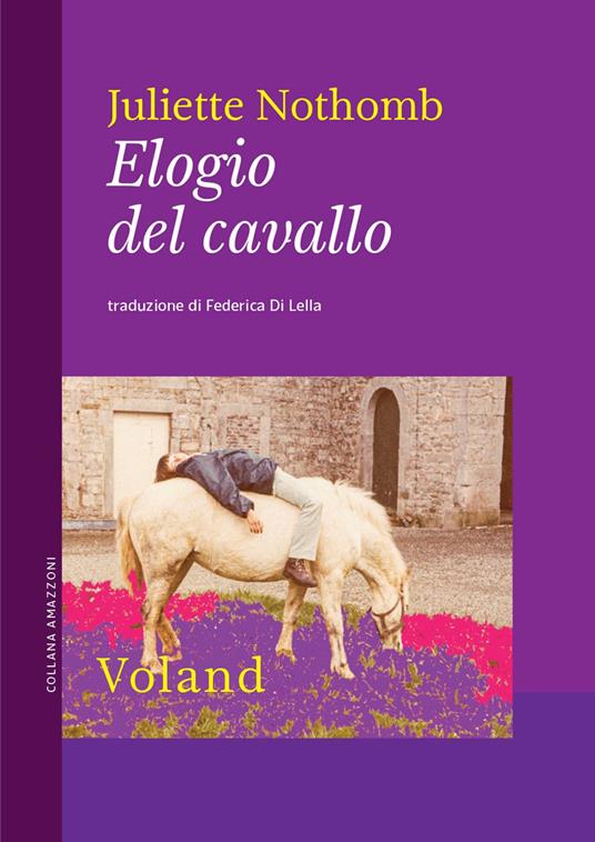 Elogio del cavallo - Juliette Nothomb - copertina