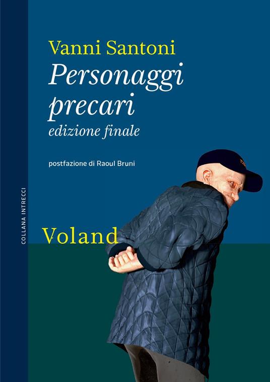 Personaggi precari. Ediz. finale - Vanni Santoni - copertina