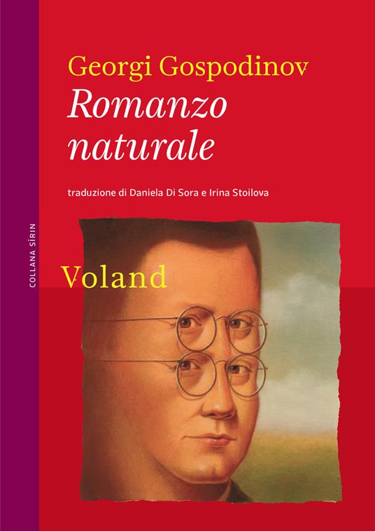 Romanzo naturale - Georgi Gospodinov,Daniela Di Sora,Irina Stoilova - ebook