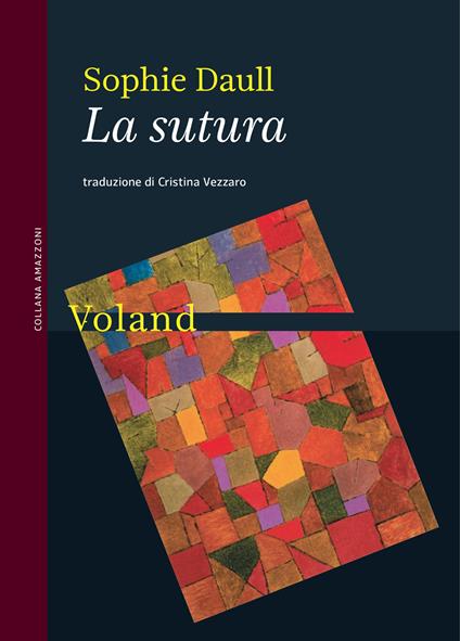 La sutura - Daull Sophie,Cristina Vezzaro - ebook