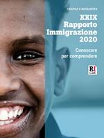 Rapporto immigrazione 2020. Conoscere per comprendere