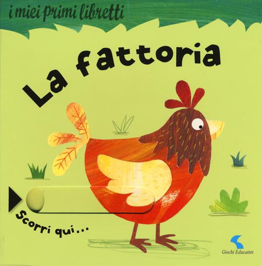 La fattoria. I miei primi libretti. Ediz. a colori - Rachel Elliot - copertina