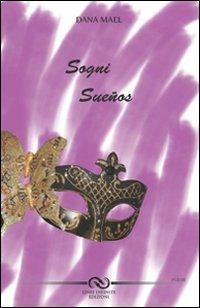 Sogni-Suenos. Ediz. bilingue - Dana Mael - copertina