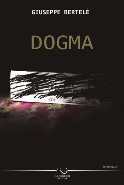 Dogma - Giuseppe Bertelè - copertina