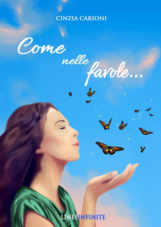 Come nelle favole... - Cinzia Carioni - copertina