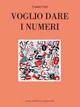 Voglio dare i numeri. Ediz. multilingue - Gianni Gini - copertina