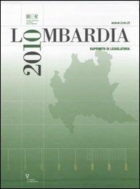 Lombardia 2010. Rapporto di legislatura - copertina