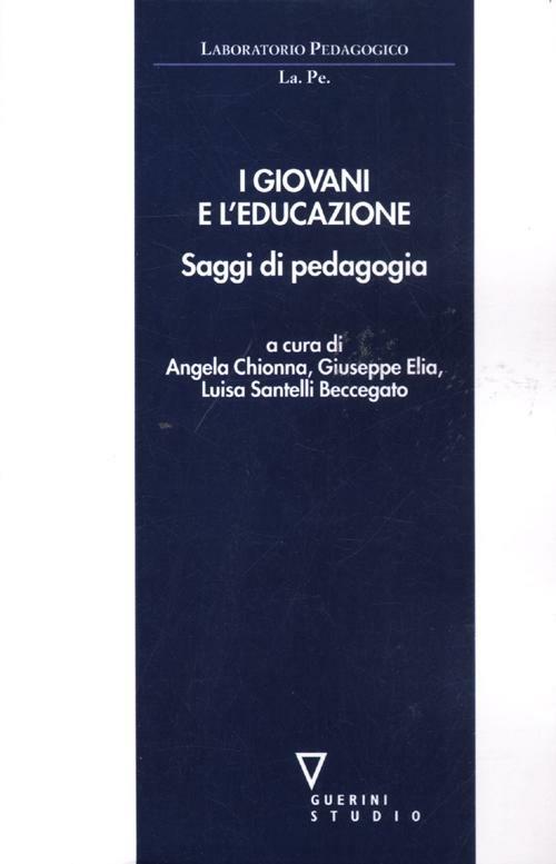 I giovani e l'educazione. Saggi di pedagogia - copertina