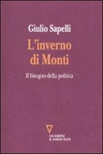 L'inverno di Monti. Il bisogno della politica