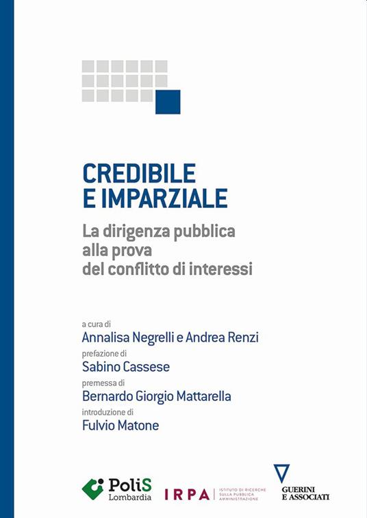 Credibile e imparziale. La dirigenza pubblica alla prova del conflitto di interessi - copertina