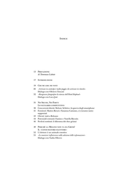 Chi mi ama mi voti. Storie, riflessioni e dialoghi su marketing e politica - Domenico Petrolo,Lorenzo Incantalupo - 2