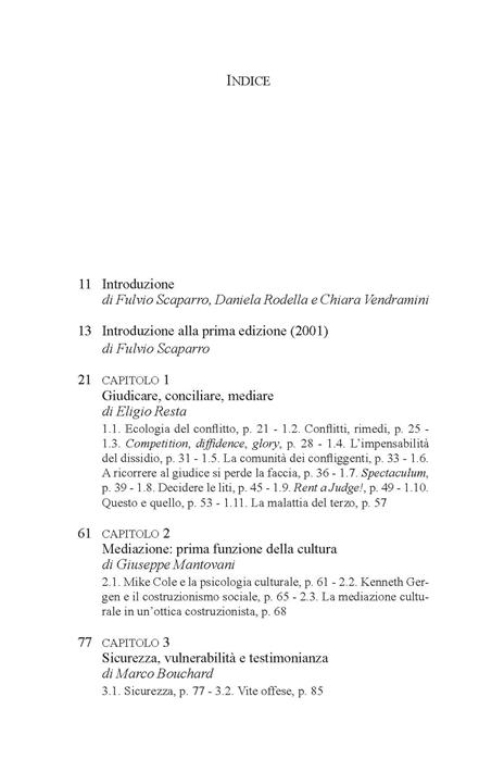 Il coraggio di mediare. Contesti, teorie e pratiche di dialogo per la prevenzione e gestione del conflitto. Nuova ediz. - 3