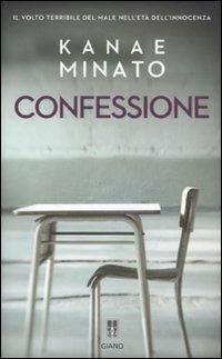 Confessione - Kanae Minato - copertina