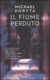 Il fiume perduto - Michael Koryta - copertina