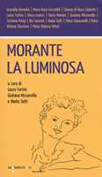 Come leggere «La storia» di Elsa Morante - Graziella Bernabò Secchi - Libro  - Ugo Mursia Editore - Come leggere