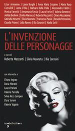 L'invenzione delle personagge