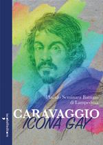 Caravaggio icona gay