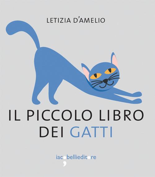 Il piccolo libro dei gatti - Letizia D'Amelio - copertina