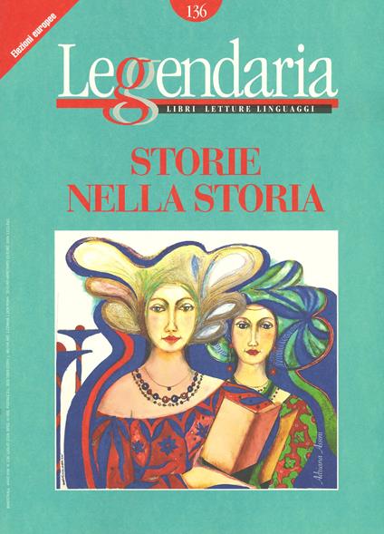 Leggendaria. Vol. 136: Storie nella storia - copertina