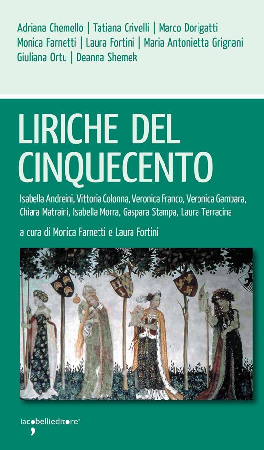 Liriche del Cinquecento - Monica Farnetti,Laura Fortini - ebook