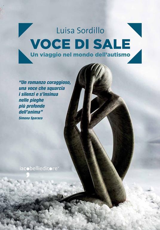 Voce di sale. Un viaggio nel mondo dell'autismo - Luisa Sordillo - ebook