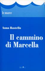 Il cammino di Marcella