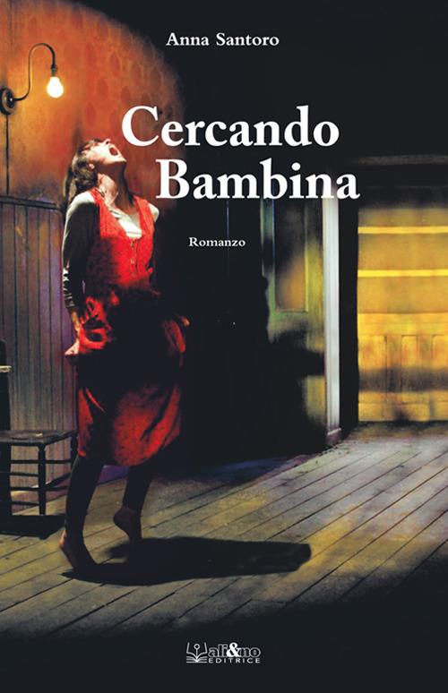 Cercando bambina - Anna Santoro - copertina