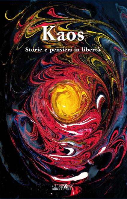 Kaos. Storie e pensieri in libertà - copertina