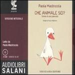 Che animale sei? Storia di una pennuta. Audiolibro. 3 CD Audio