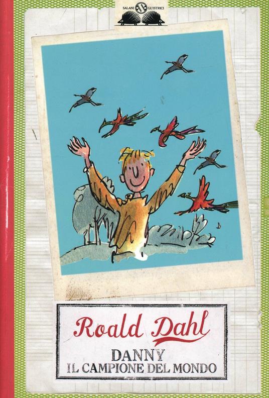 Danny il campione del mondo - Roald Dahl - copertina