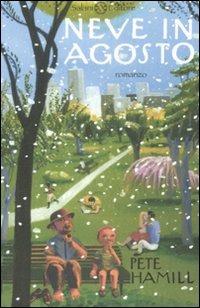 Neve in agosto - Pete Hamill - 4