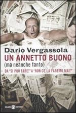 Un annetto buono (ma neanche tanto). Da «si può fare!» a «non ce la faremo mai!»