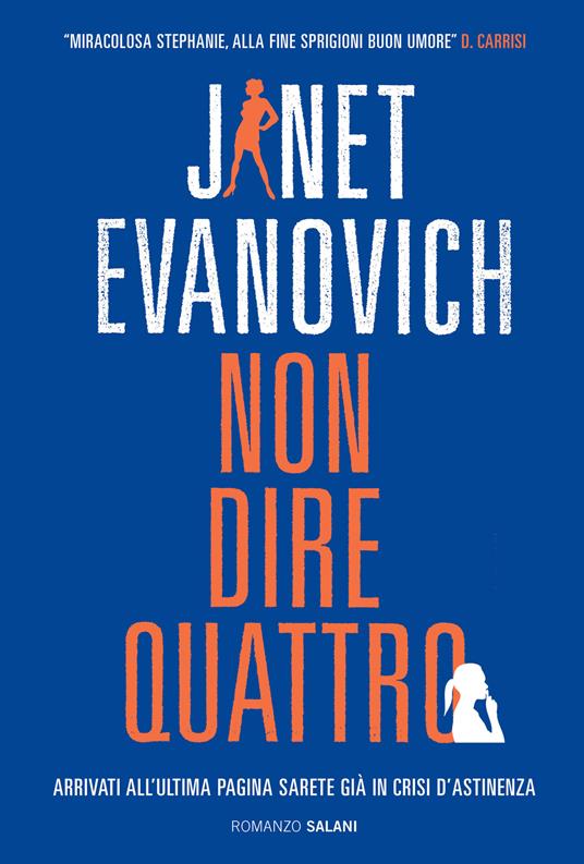 Non dire quattro - Janet Evanovich - 6