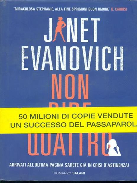 Non dire quattro - Janet Evanovich - 4