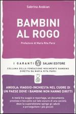 Bambini al rogo