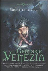 Il grimorio di Venezia - Michelle Lovric - copertina