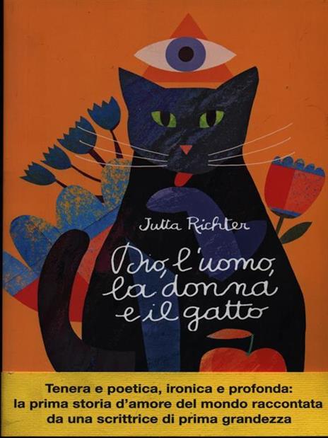 Dio, l'uomo, la donna e il gatto - Jutta Richter - Libro - Salani - | IBS