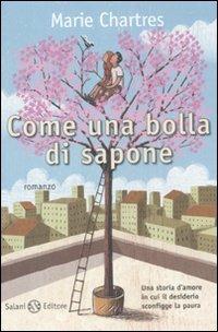 Come una bolla di sapone - Marie Chartres - copertina