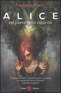 Alice nel paese della vaporità - Francesco Dimitri - copertina