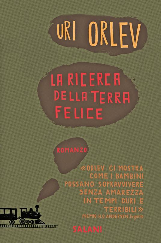 La ricerca della terra felice - Uri Orlev - 3