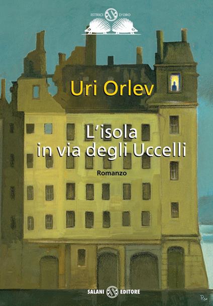 L' isola in via degli uccelli - Uri Orlev,Mariarosa Giardina Zannini - ebook