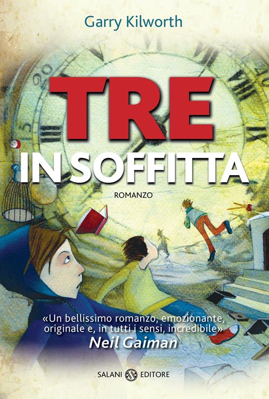 Tre in soffitta - Garry Kilworth,Valentina Daniele - ebook