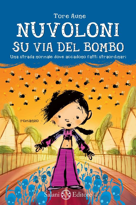 Nuvoloni su via del Bombo - Tore Aune,Idras,Alice Tonzig - ebook