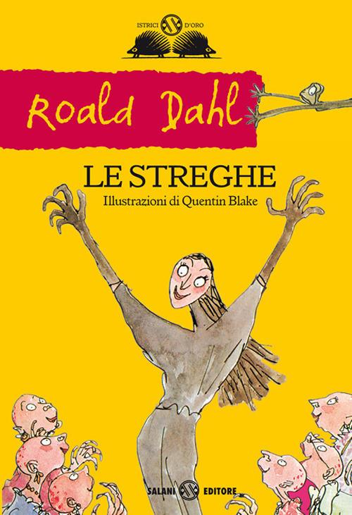 Al Paradiso dei Libri: Recensione: Le streghe di Roald Dahl