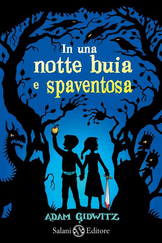 In una notte buia e spaventosa - Adam Gidwitz - copertina