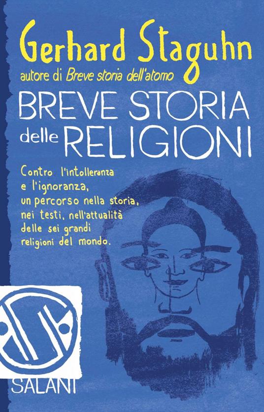 Breve storia delle religioni - Gerhard Staguhn,Fabian Negrin,Libero Sosio - ebook